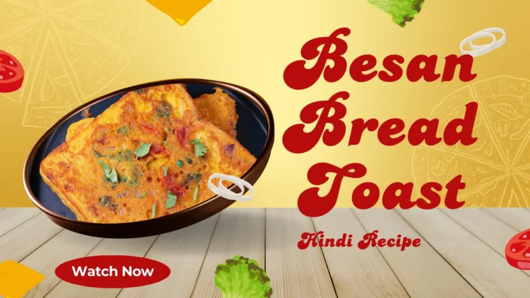 Besan Bread