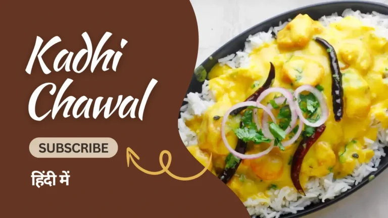 Kadhi Chawal