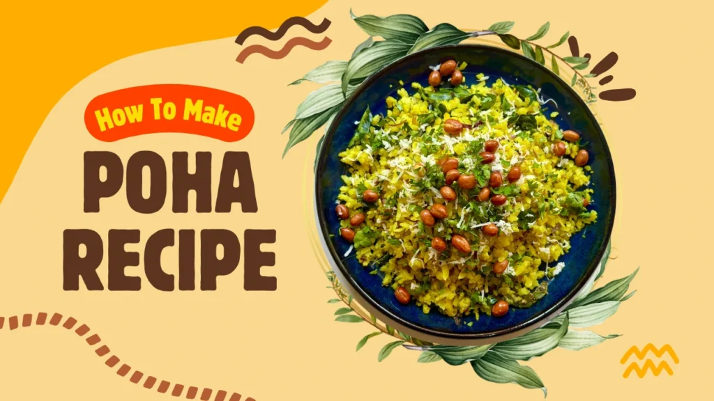 Poha Recipe